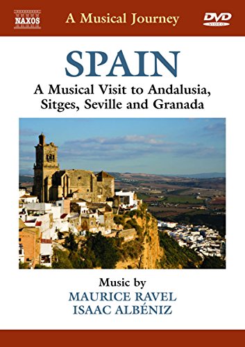 A Musical Journey -  A Musical Visit To Andalusia, Sitges, Seville And Granada