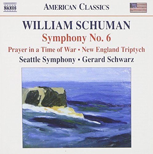 Schuman: Symphony No 6 / Schwarz, Seattle Symphony