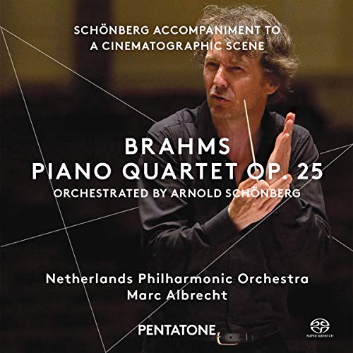 Brahms: Piano Quartet Op 25, Orchestrated by Schoenberg / Albrecht