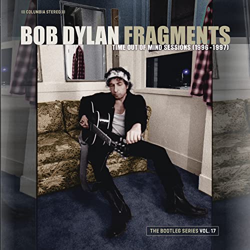 FRAGMENTS: TIME OUT MIND SESSIONS 1996-97 VOL 17