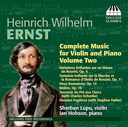 Ernst: Complete Music For Violin And Piano  Vol 2 / Sherban Lupu, Ian Hobson