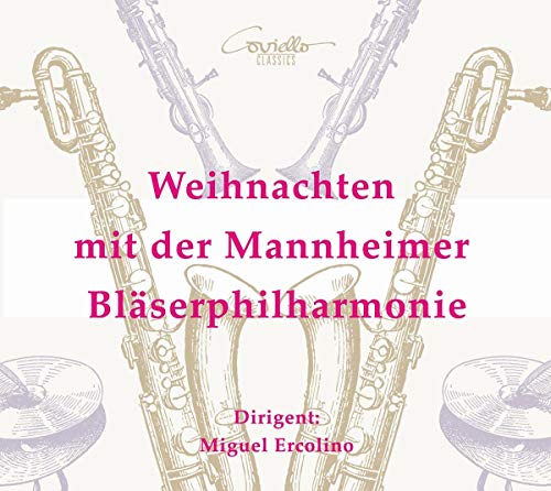 Weihnachten mit der Mannheimer Blaserphilharmonie / Ercolino