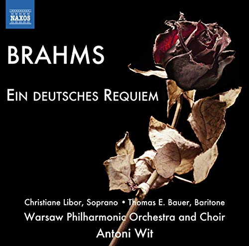 Brahms: Ein Deutsches Requiem / Wit, Warsaw