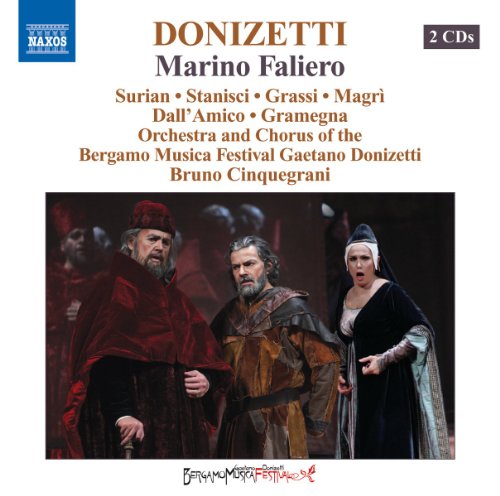 Donizetti: Marino Faliero / Cinquegrani, Surian, Stanisci, Magri, Grassi, Dall'amico