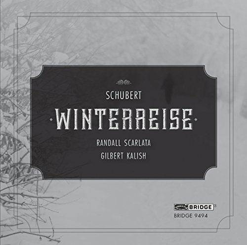 Schubert: Winterreise / Scarlata, Kalish