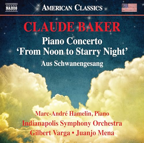 Baker: Piano Concerto "From Noon to Starry Night" / Hamelin