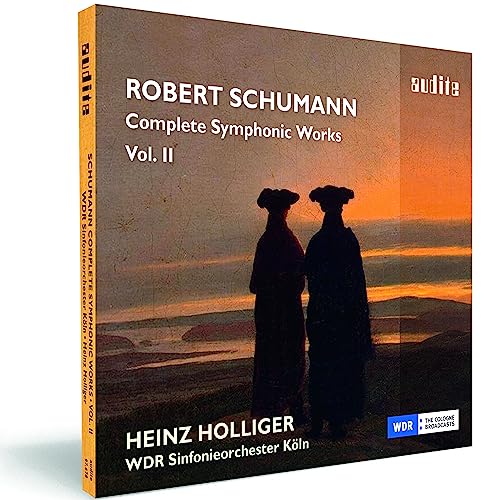 Schumann: Complete Symphonic Works, Vol. 2