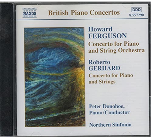 British Piano Concertos - Ferguson, Gerhard / Donohoe