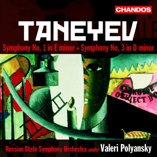 Taneyev: Symphonies No 1 & 3 / Polyansky, Russian State SO