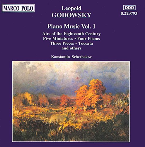 Godowsky: Piano Music Vol 1 / Konstantin Scherbakov