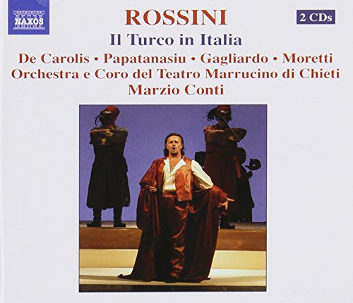 ROSSINI: Turco in Italia (Il) (The Turk in Italy)