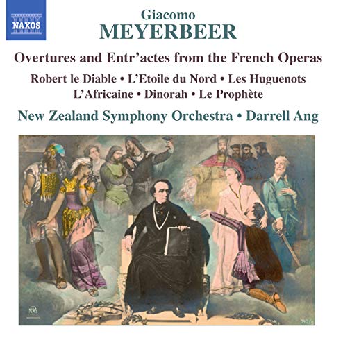 Meyerbeer: Overtures & Entr'actes / Ang, New Zealand