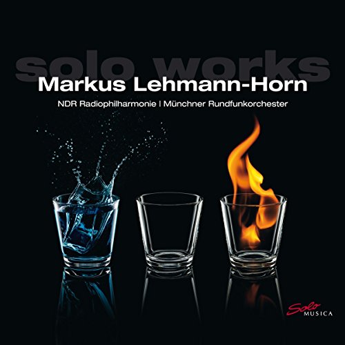 Lehmann-Horn: Solo Works / NDR Radiophilharmonie, Munich Radio Orchestra