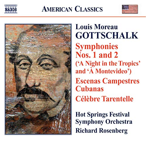 Gottschalk: Symphonies No 1 & 2 / Rosenberg