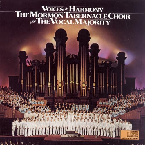Voices In Harmony / Mormon Tabernacle Choir