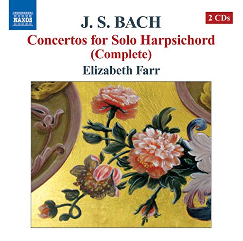 Bach: Complete Concertos For Solo Harpsichord / Elizabeth Farr