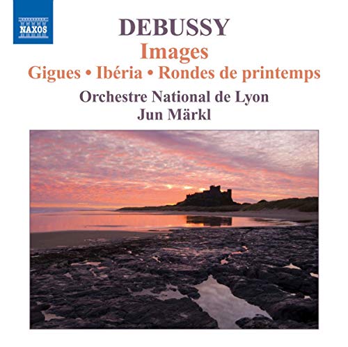 Debussy: Images / Markl, Lyon NO