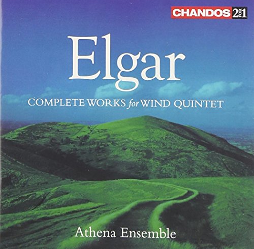 Elgar: Complete Works For Wind Quintet / Athena Ensemble
