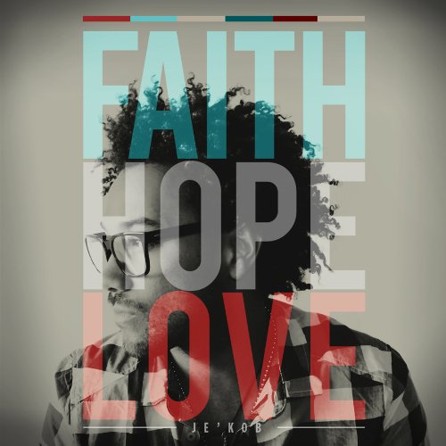 FAITH HOPE LOVE