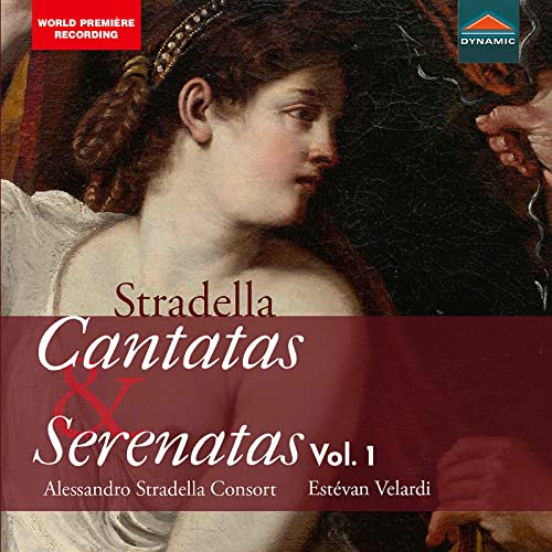 Stradella: Cantatas & Serenatas, Vol. 1 / Velardi, Alessandro Stradella Consort