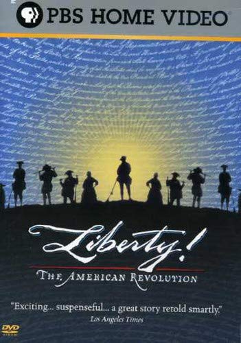 LIBERTY! THE AMERICAN REVOLUTI