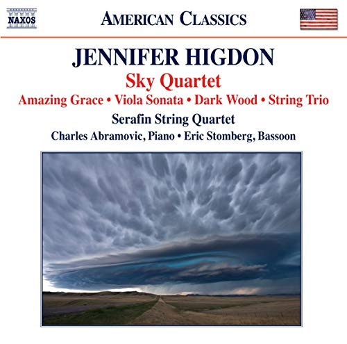 Higdon: Sky Quartet, Amazing Grace, Viola Sonata