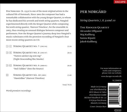Norgaard: String Quartets 7, 8, 9 And 10 / Kroger Quartet