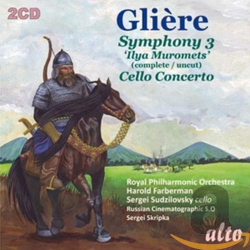 Glière: Symphony No. 3, "Ilya Muromets" - Cello Concerto