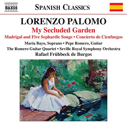 Palomo, L.: My Secluded Garden / Madrigal and 5 Sephardic So