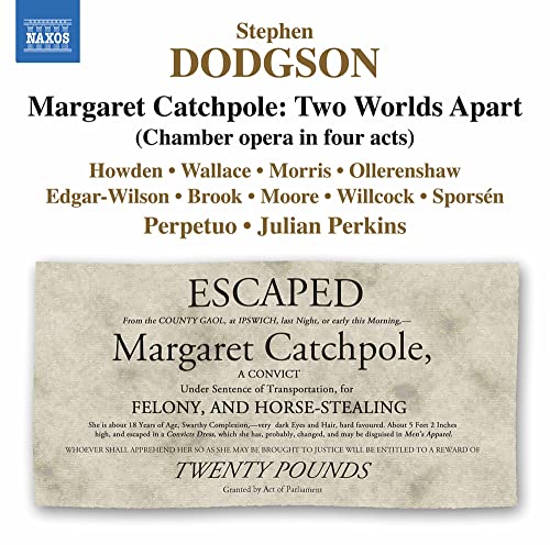 Dodgson: Margaret Catchpole: Two Worlds Apart / Perkins, Ensemble Perpetuo