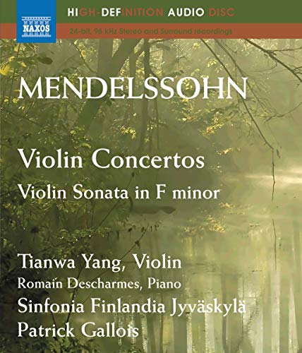 Mendelssohn: Violin Concertos, Violin Sonata In F Minor / Tianwa Yang