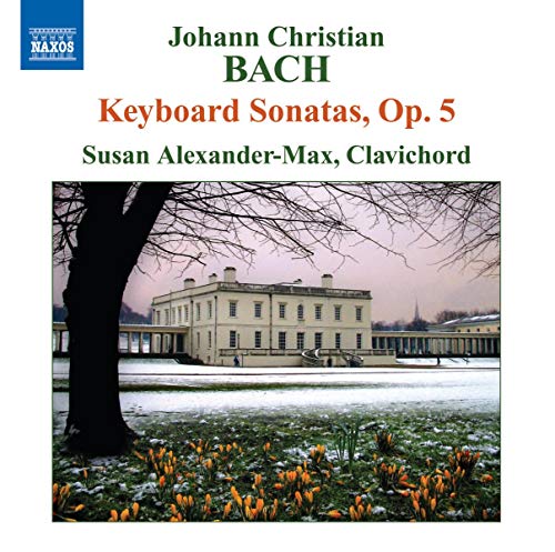 J. C. Bach: Keyboard Sonatas Op. 5 / Susan Alexander-max