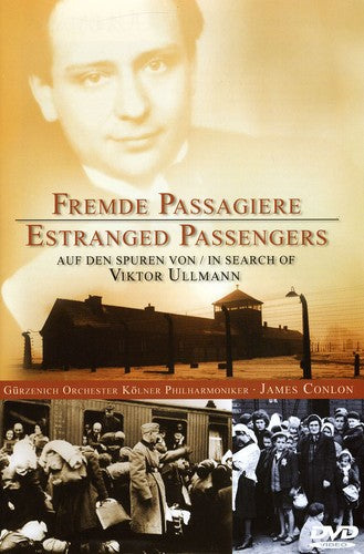 Ullmann: Estranged Passengers / Conlon, Gurzenich Orchestra