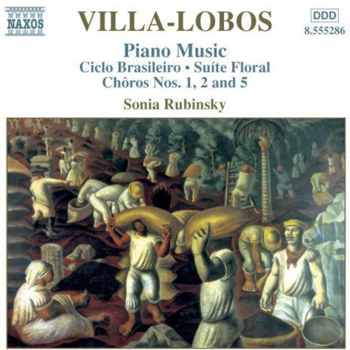Villa-lobos: Piano Music Vol 3 / Sonia Rubinsky