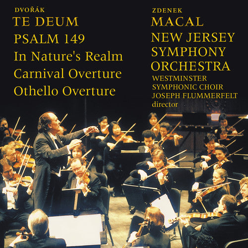 Dvorak, A.: Te Deum / In Nature's Realm / Carnival / Othello