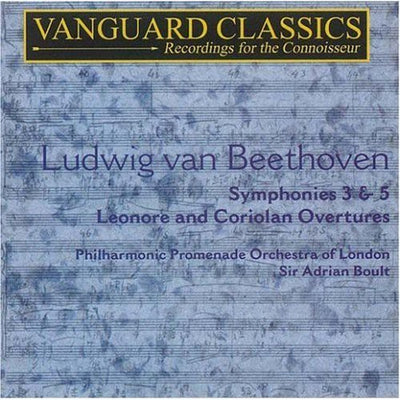 SYMPHONIES 3 & 5 EGMONT OVERTURE CORILIAN OVERTURE