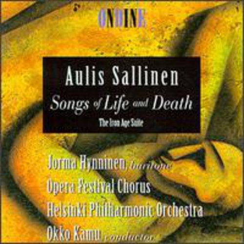 Sallinen: Songs Of Life And Death, The Iron Age Suite