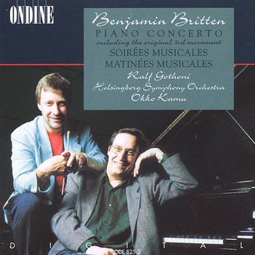 Britten: Piano Concerto / Gothoni, Kamu, Helsingborg Symphony