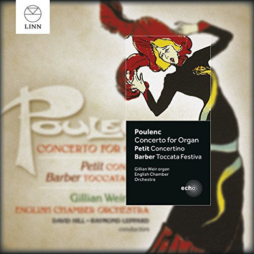 Poulenc: Concerto For Organ; Petit: Concertino; Barber: Toccata Festiva