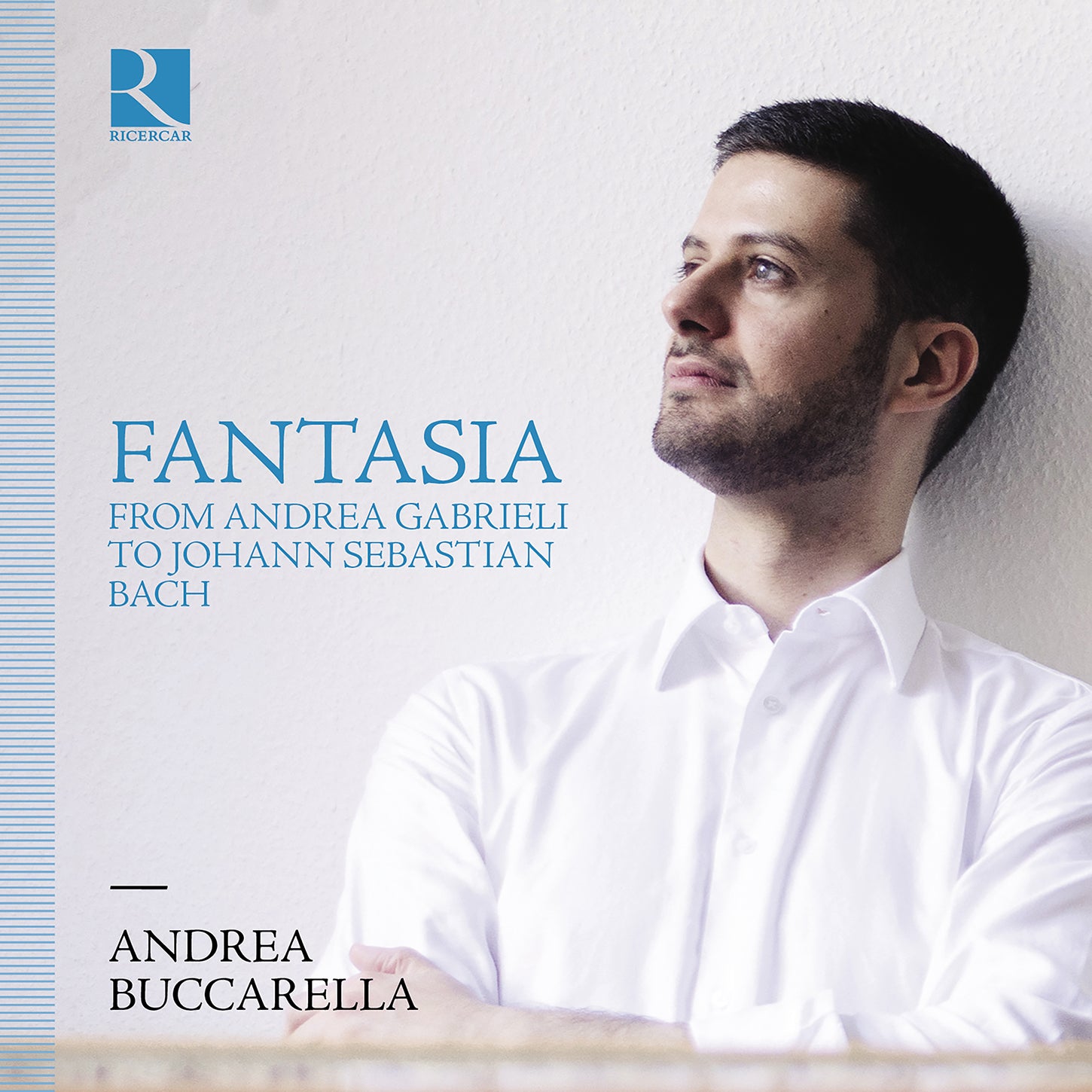 Fantasia from Andrea Gabrieli to J.S. Bach / Buccarella