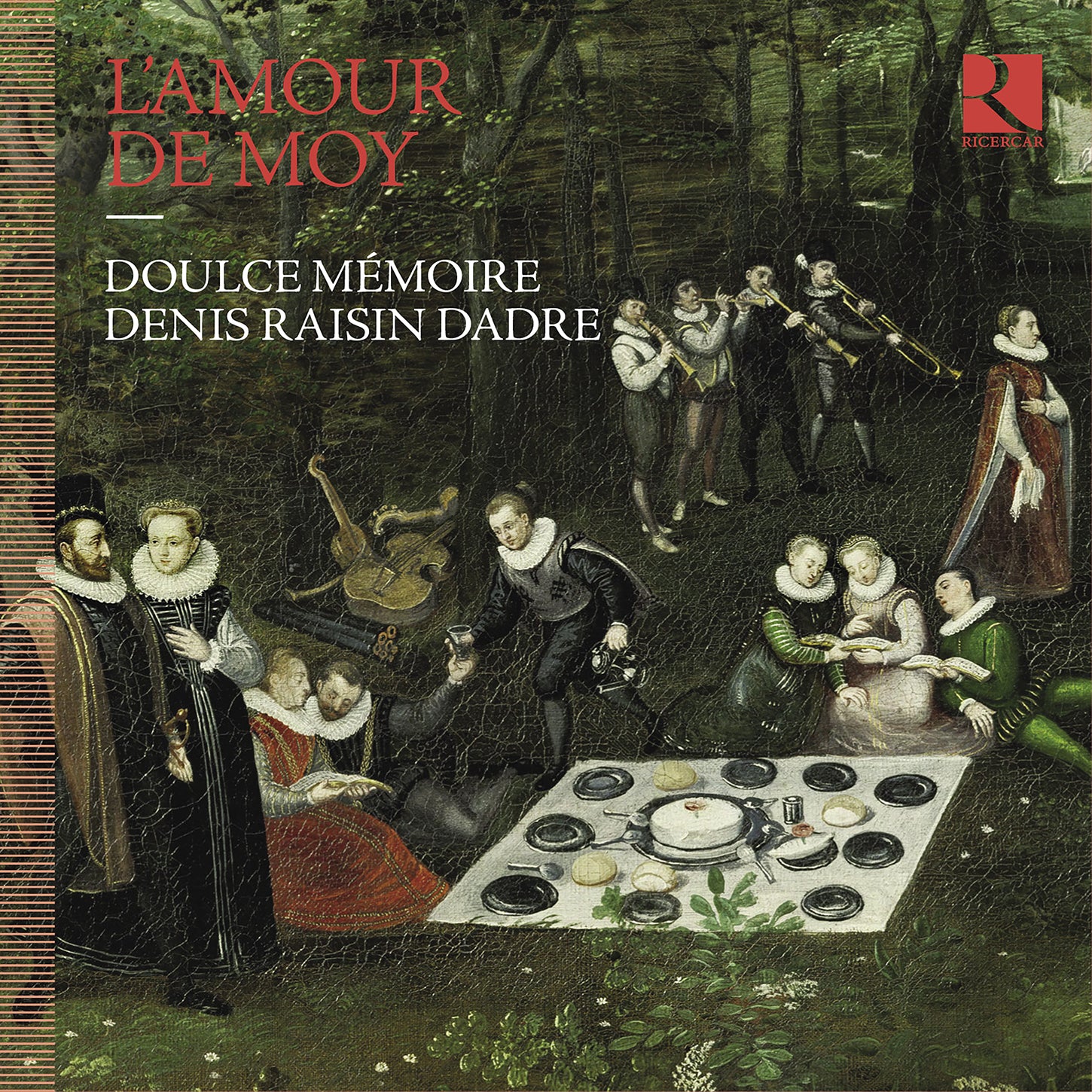 L'Amour de moy - French Songs of the Odhecaton / Doulce Mémoire