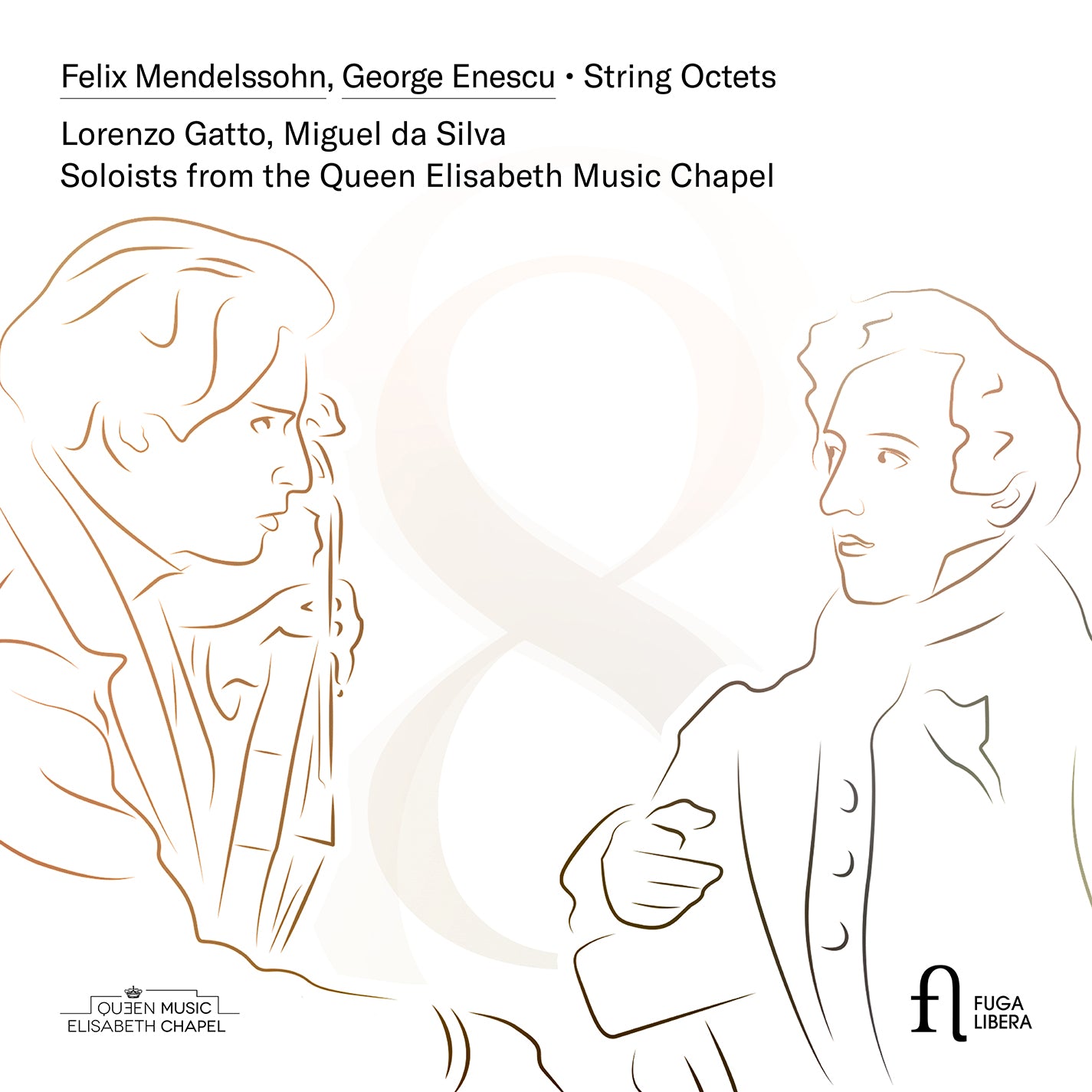 Mendelssohn & Enescu: String Octets / Queen Elisabeth Music Chapel Soloists