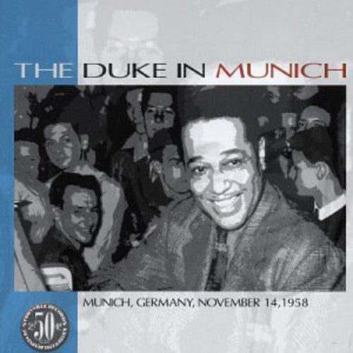 The Duke in Munich