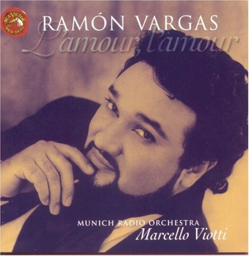 L'amour, L'amour / Ramon Vargas, Marcello Viotti, Munich Rso