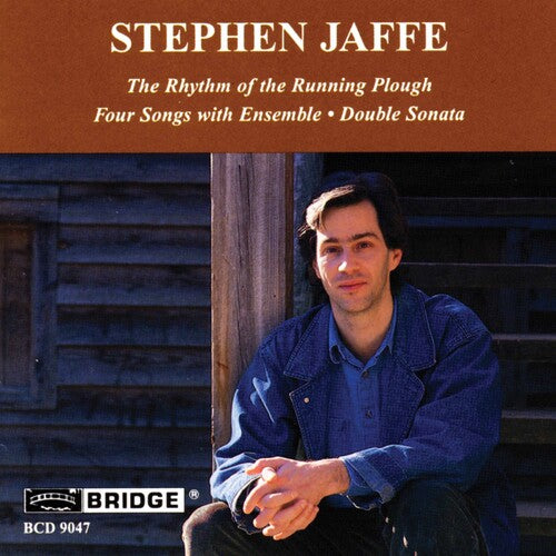 Jaffe: Rhythm of the Running Plough, 4 Songs with Ensemble &