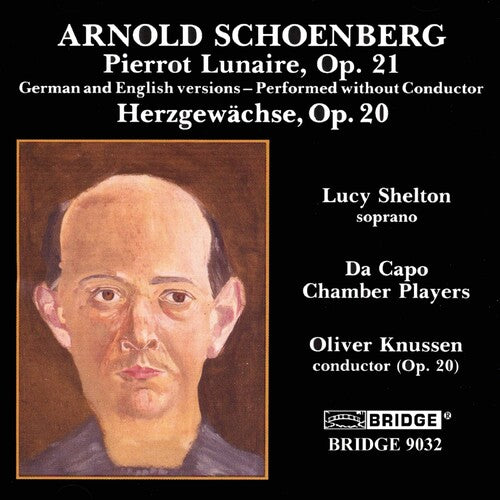 Schoenberg: Pierrot Lunaire, Etc / Shelton, Da Capo Chamber