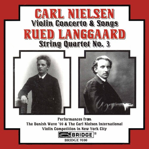 Nielsen: Violin Concerto - Langgaard: String Quartet No. 3