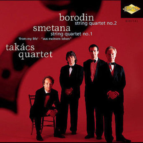 Borodin, Smetana: String Quartets / Takács Quartet
