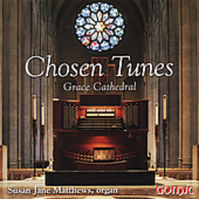 Chosen Tunes - Grace Cathedral / Matthews