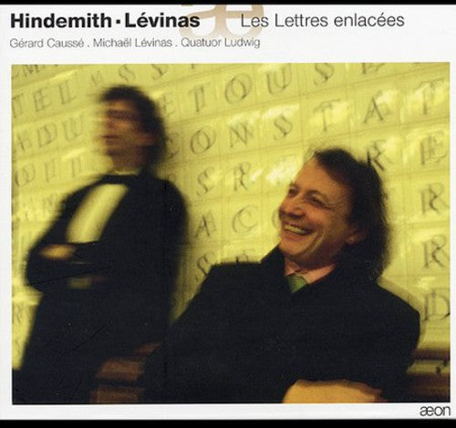 Hindemith: Sonates - Lévinas: Les Lettres enlacées